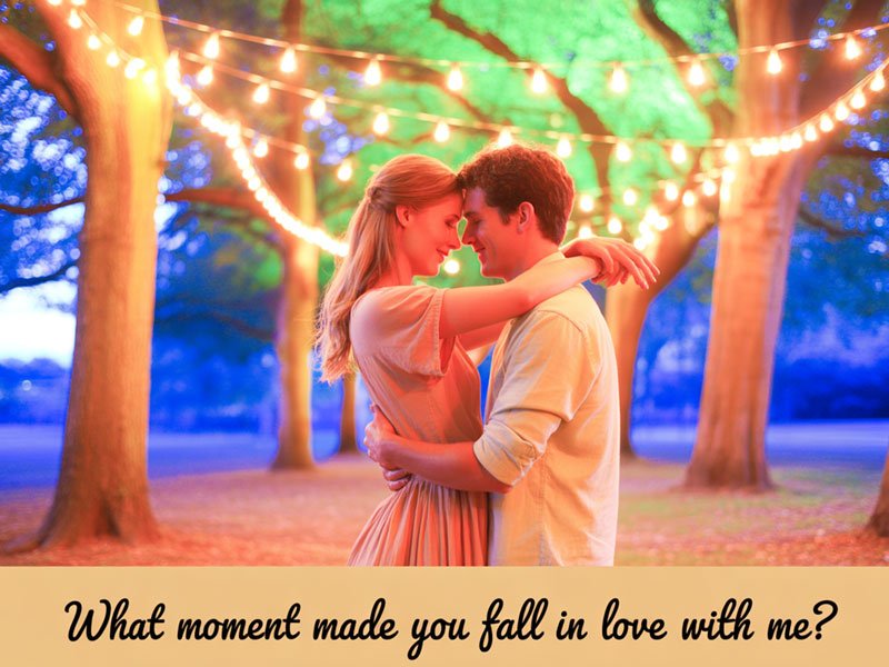 What-Moment-Made-You-Fall-in-Love-With-Me