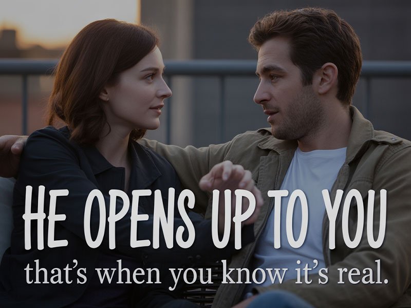 He-Opens-Up-to-You