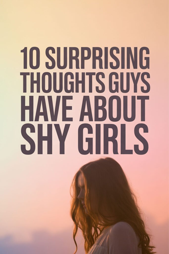 10-Surprising-Thoughts-Guys-Have-About-Shy-Girls