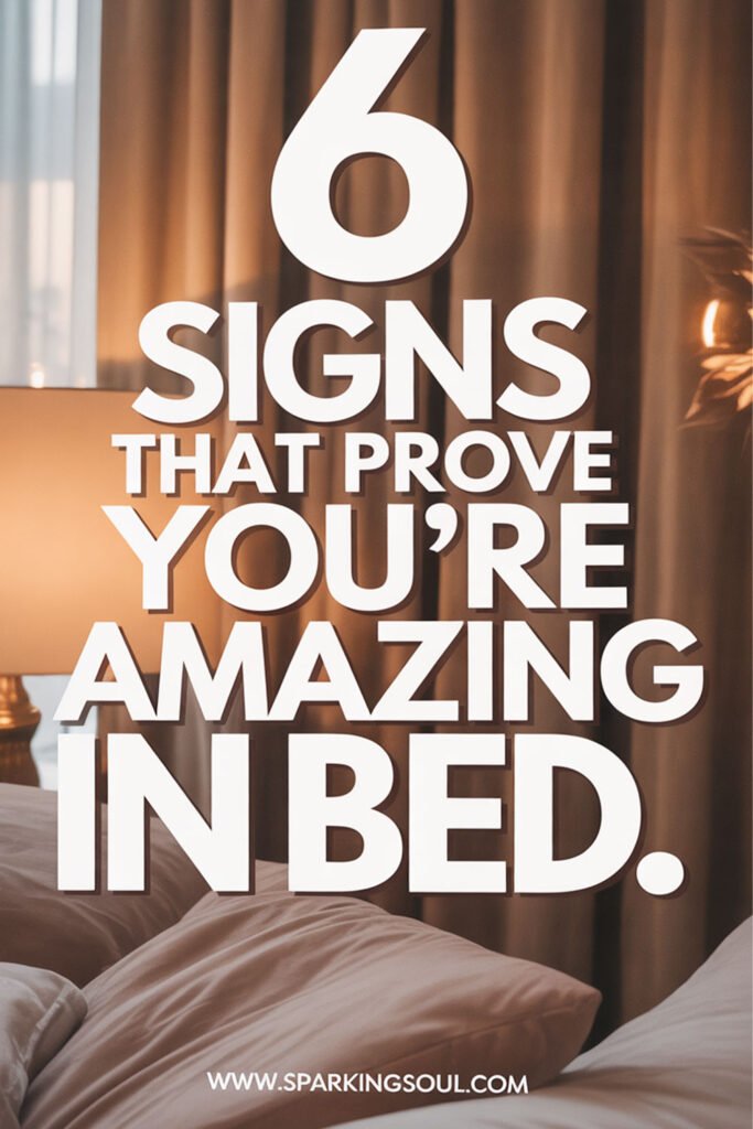 6-signs-That-Prove-You’re-Amazing-in-Bed