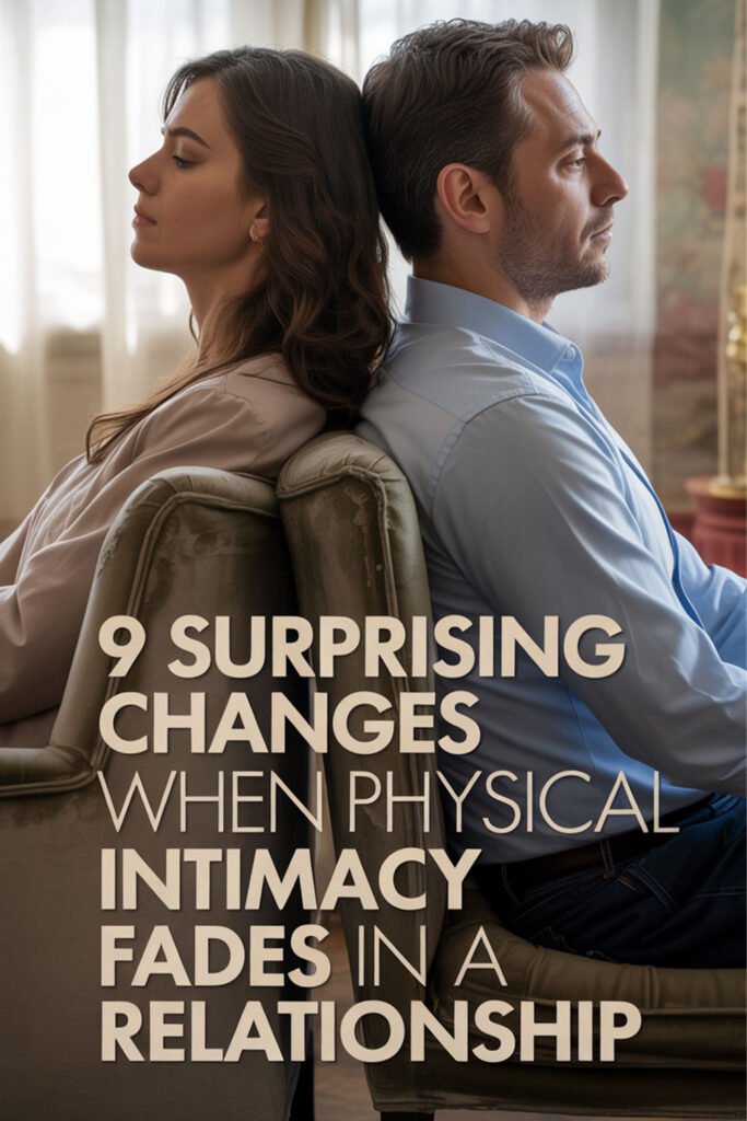 9-Surprising-Changes-When-Physical-Intimacy-Fades-in-a-Relationship