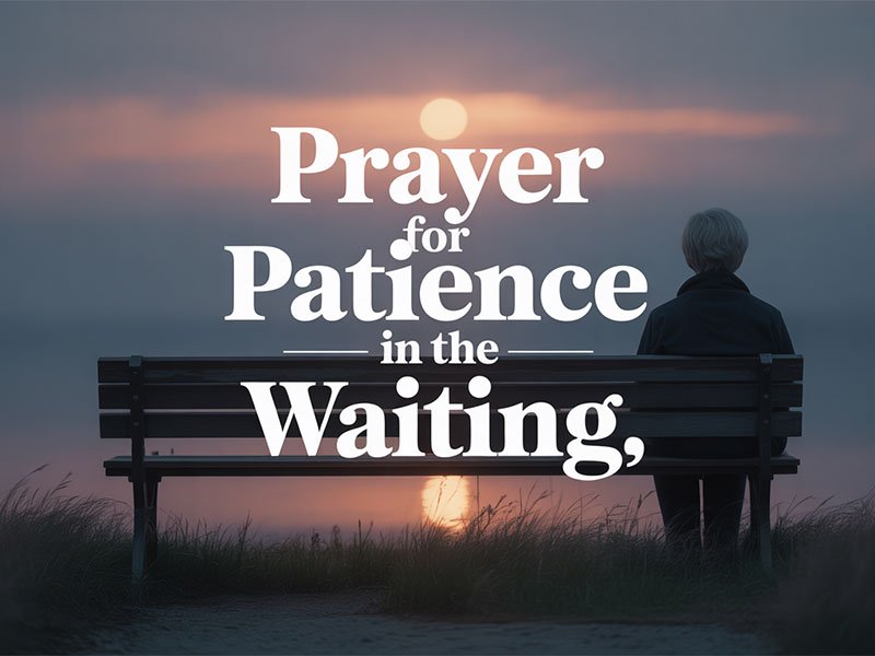 Prayer-for-Patience-in-the-Waiting