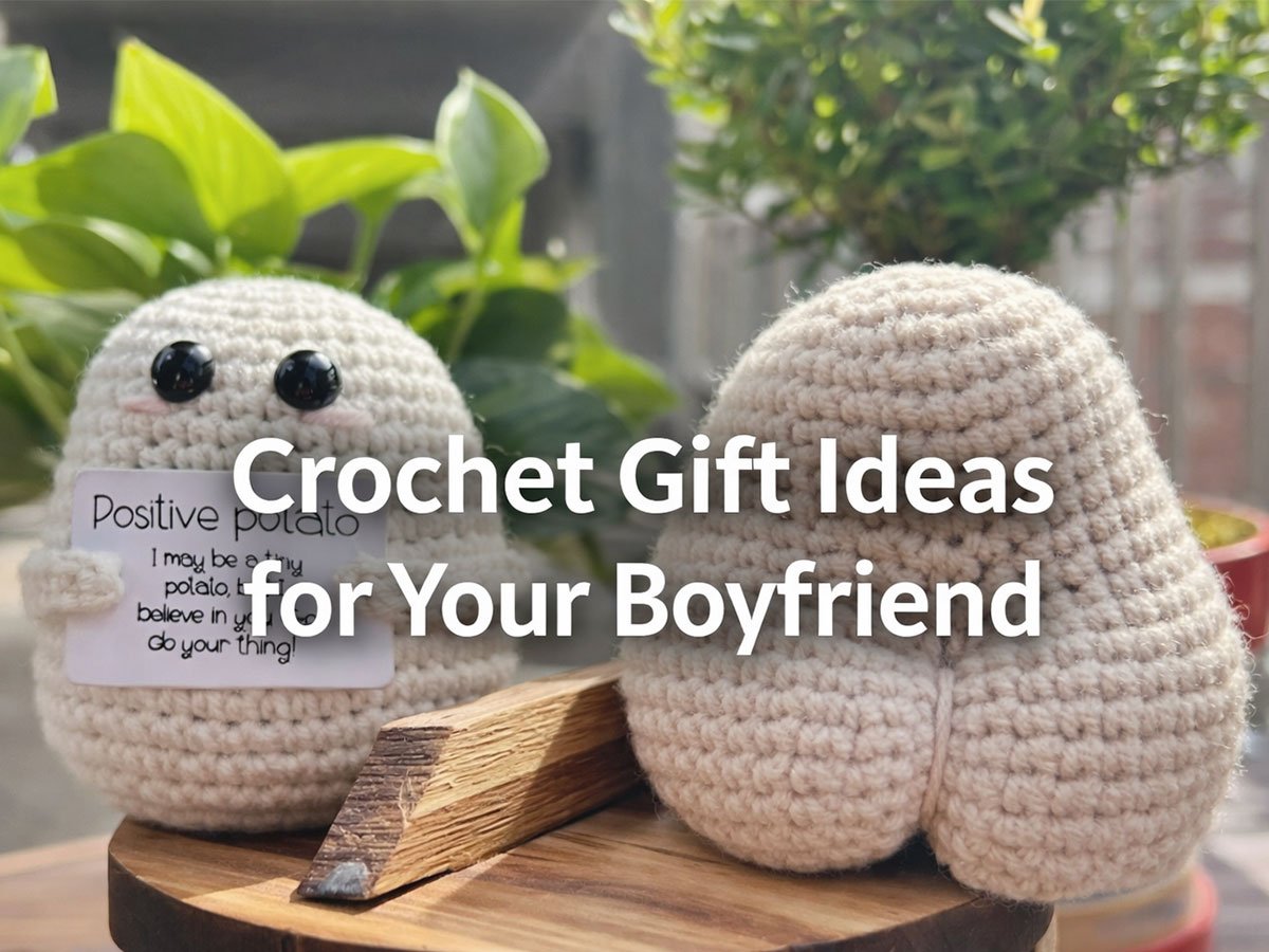 Crocheted potato dolls on a wooden stand with text reading “Crochet Gift Ideas for Your Boyfriend,” surrounded by green plants.