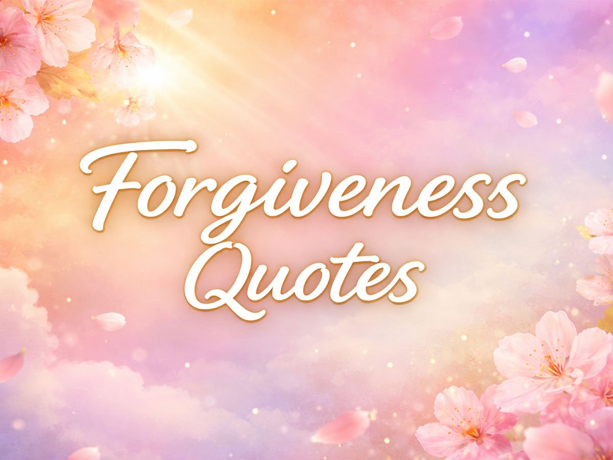 Soft pastel background with pink flowers and glowing light, featuring the text “Forgiveness Quotes” in elegant script.