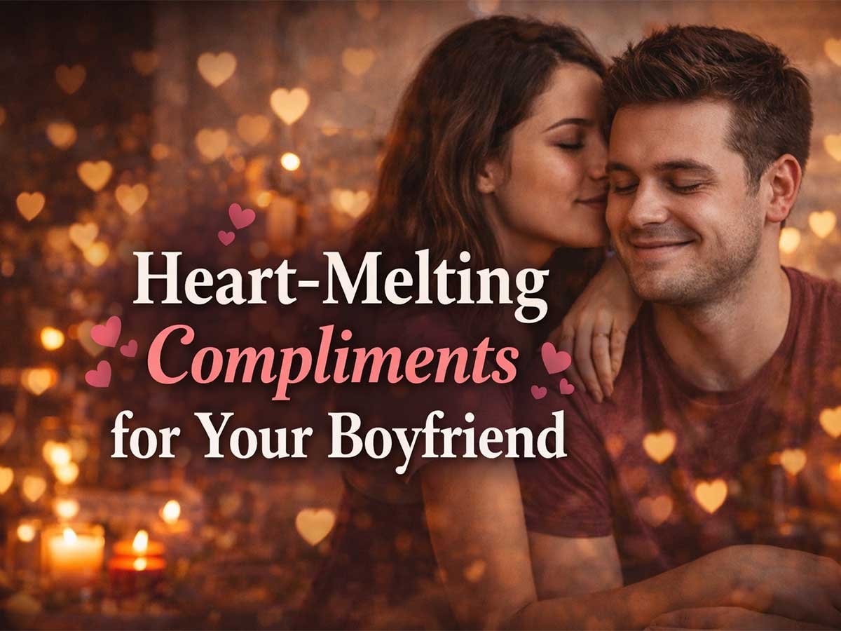 Couple sharing a sweet moment with text 'Heart-Melting Compliments for Your Boyfriend' over a romantic, soft-focus background with heart-shaped bokeh.
