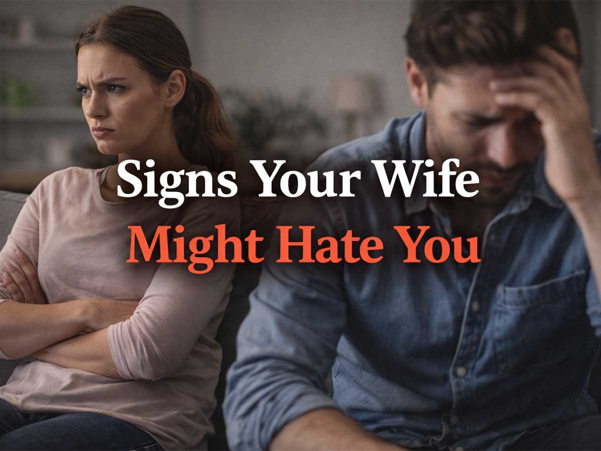 A tense couple sitting apart on a couch, with text that says “Signs Your Wife Might Hate You.”